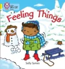 FEELING THINGS (POETRY)-FICTION-YELLOW - BAND 3