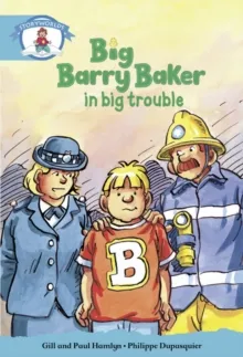 STAGE 9 GOLD BOOK BAND:BIG BARRY BAKER IN BIG TROUBLE
