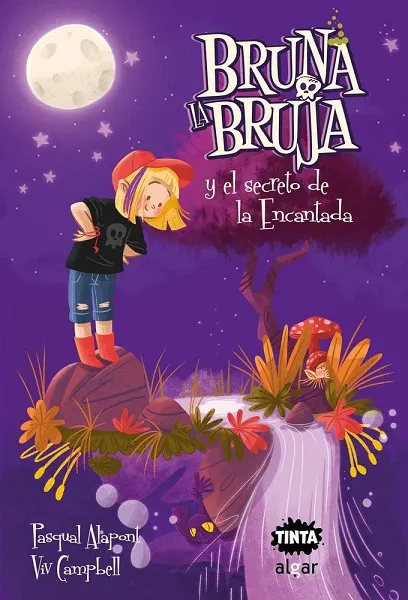 BRUNA LA BRUJA Y EL SECRETO DE LA ENCANT