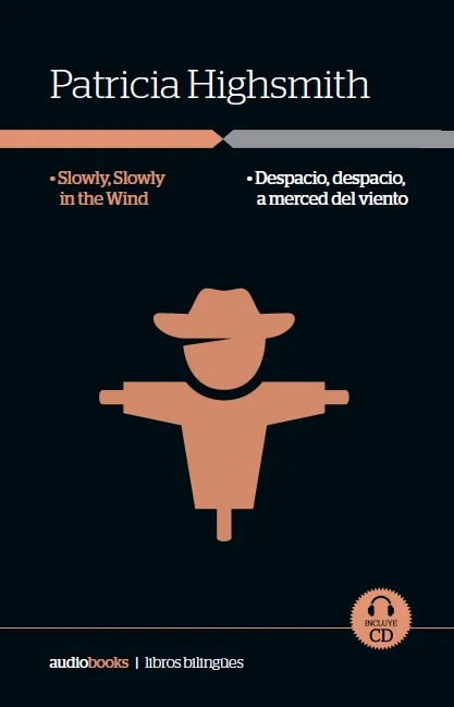 Slowly, slowly in the wind / Despacio, despacio, a merced del viento