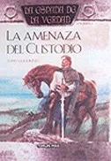 La amenaza del Custodio