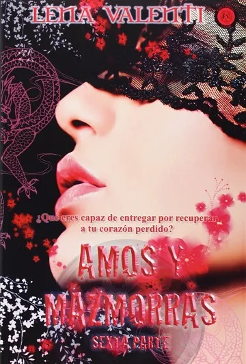 AMOS Y MAZMORRAS VI 2ED