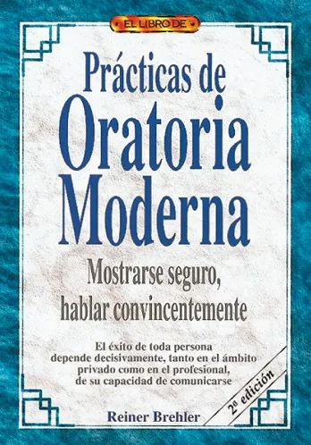 El libro de PRÁCTICAS DE ORATORIA MODERNA