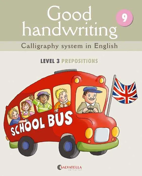 GOOD HANDWRITING 9: LEVEL 3 PREPOSITIONS