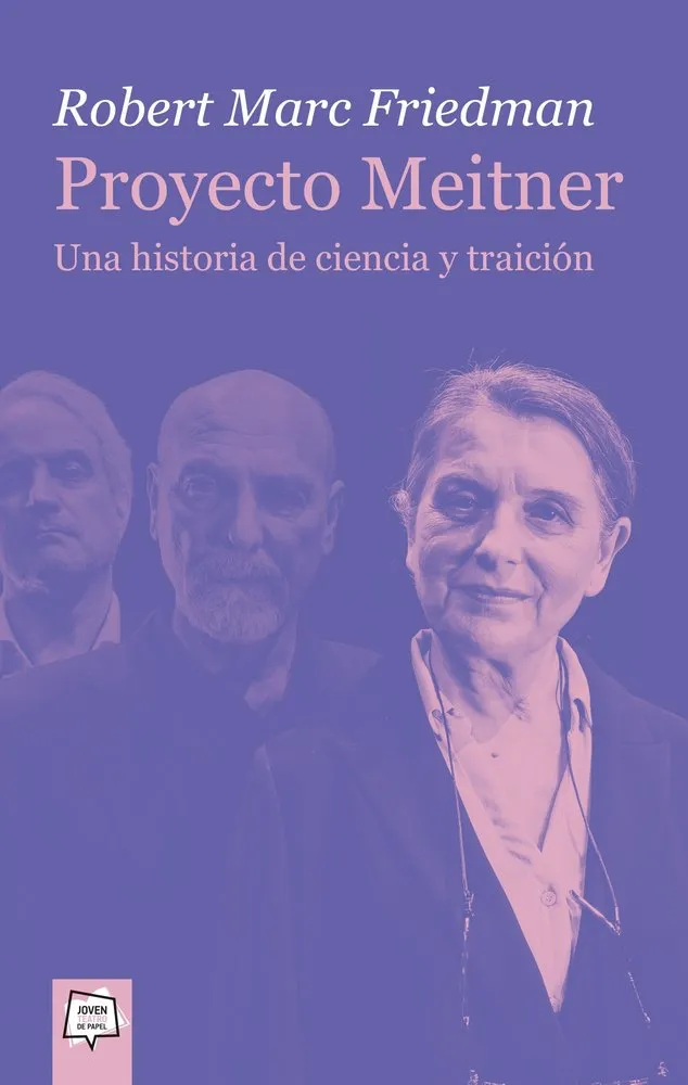 PROYECTO MEITNER. UNA HISTORIA DE CIENCI