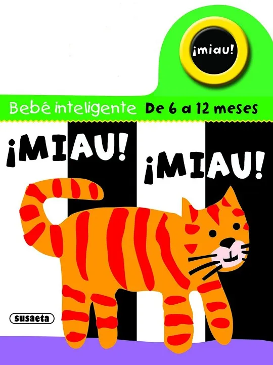 ¡Miau! ¡Miau!