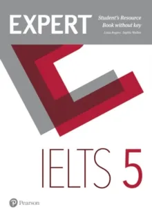 IELTS EXPERT IELTS 5 STUDENTS' RESOURCE BOOK WITHOUT KEY