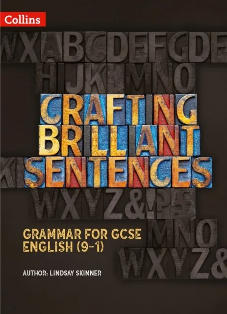 CRAFTING BRILLIANT SENTENCES