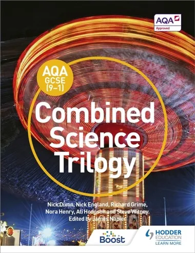 AQA GCSE (9-1) COMBINED SCIENCE TRILOGY STUDENT BOOK