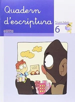 EP 6 - QUAD. ESCRIPTURA 6 - PRIMERES LECTURES DE MICALET