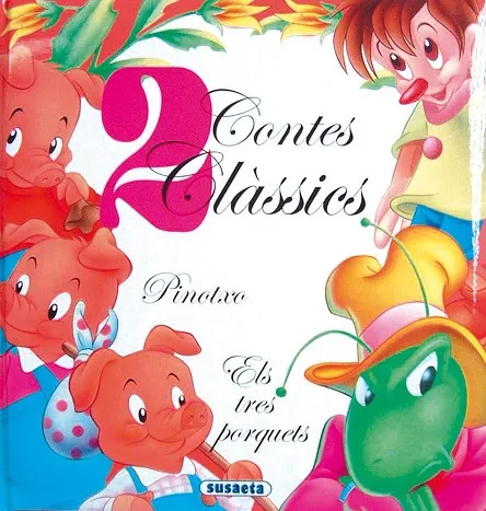 Pinotxo. Els tres porquets