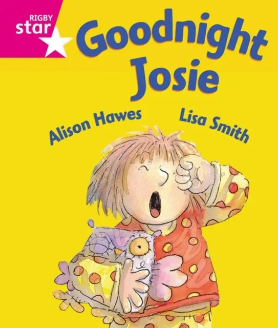 RIGBY STAR GUIDED FOUNDATION PINK LEVEL: GOODNIGHT JOSIE †
