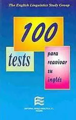 100 TESTS PARA REAVIVAR SU INGLES