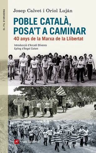Poble català, posa't a caminar