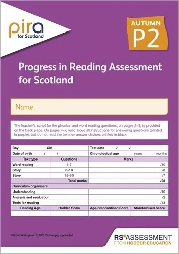 PIRA FOR SCOTLAND P2, AUTUMN PK10 (PROGRESS IN READING ASSESSMENT)