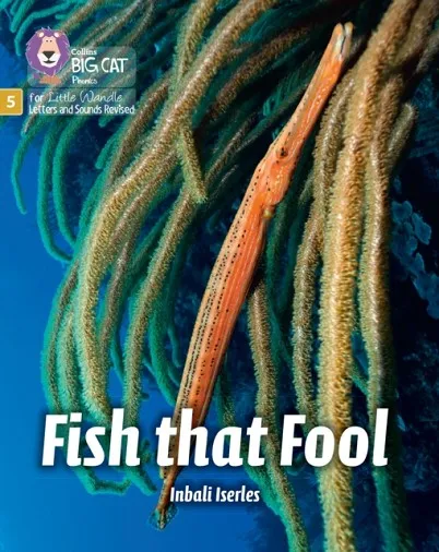 FISH THAT FOOL (SET 1)-NON-FICTION-PHASE 5