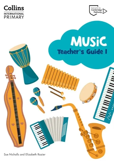 COLLINS INTERNATIONAL PRIMARY MUSIC TEACHER'S GUIDE 1