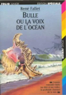 BULLE OU LA VOIX DE L'OCEAN