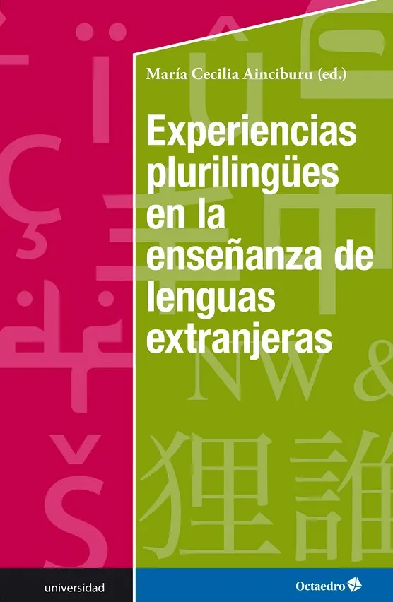 Experiencias plurilungües en la enseñanza de lenguas extranjeras