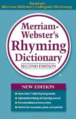 MERRIAM-WEBSTER'S RHYMING DICTIONARY 2ND ED.