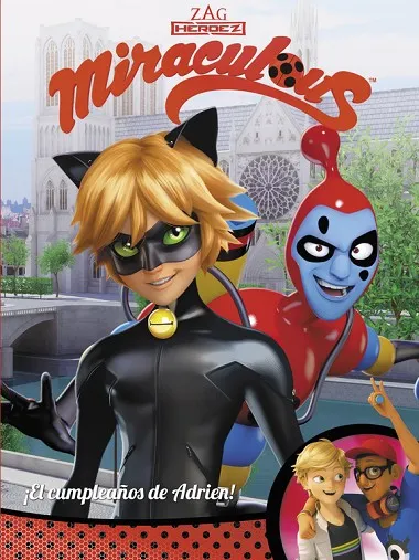 ¡El cumpleaños de Adrien! (Miraculous . Cómic)