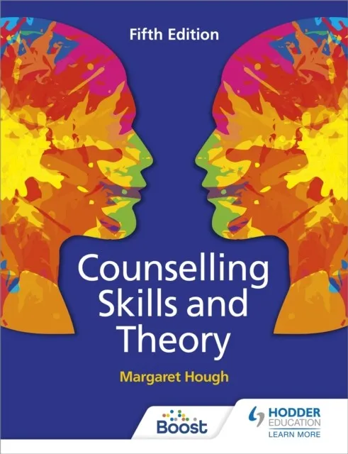 COUNSELLING SKILLS AND THEORY 5TH EDITION