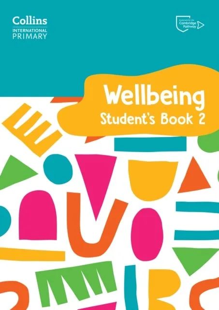 INTERNATIONAL PRIMARY WELLBEING STUDENT'S BOOK 2