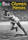 OLYMPIC HEROES -FICTION-GREEN - BAND 5