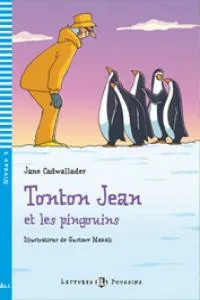 TONTON JEAN ET LE PINGOUINS + CD
