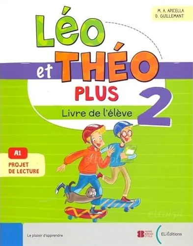 LEO ET THEO PLUS LIVRE 2 - A1