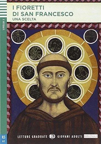 I FIORETTI DI SAN FRANCESCO + CD