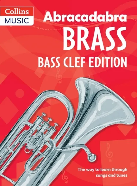 ABRACADABRA BRASS: BASS CLEF EDITION