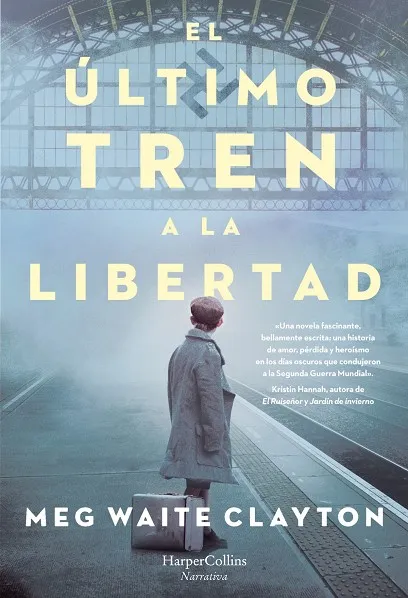 ULTIMO TREN A LA LIBERTAD
