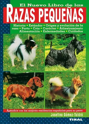 Razas pequeñas.