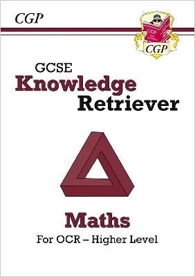 New GCSE Maths OCR Knowledge Retriever - Higher