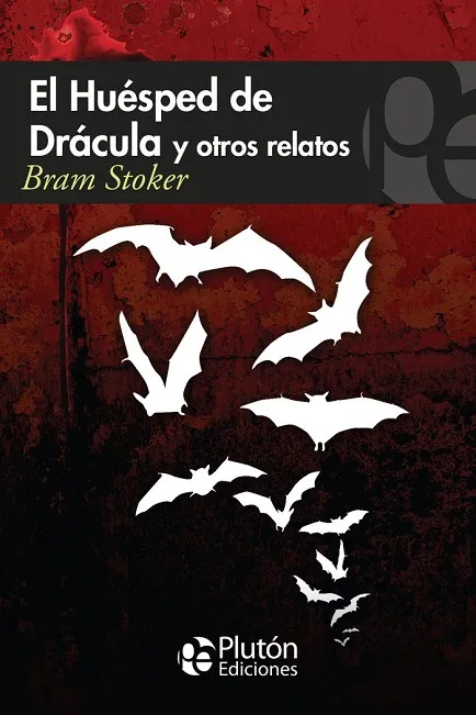 HUESPED DE DRACULA Y OTROS RELATOS,EL