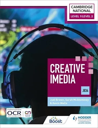 LEVEL 1/LEVEL 2 CAMBRIDGE NATIONAL IN CREATIVE IMEDIA (J834)-DIGITAL