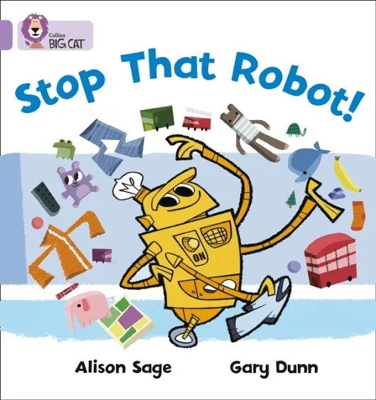 STOP THAT ROBOT!-FICTION-LILAC - BAND 0