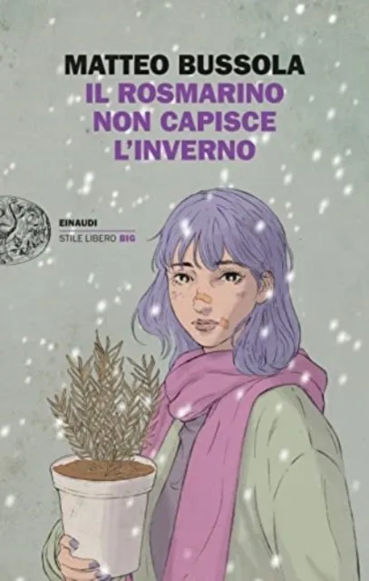IL ROSMARINO NON CAPISCE L INVERNO