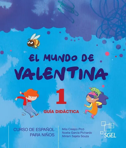 EL MUNDO DE VALENTINA 1 GUIA DIDACTICA