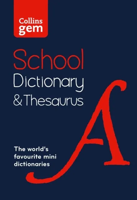 COLLINS GEM SCHOOL DICTIONARY & THESAURUS PB 3RD