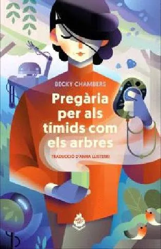 PREGÀRIA PER ALS TÍMIDS COMELS ARBRES
