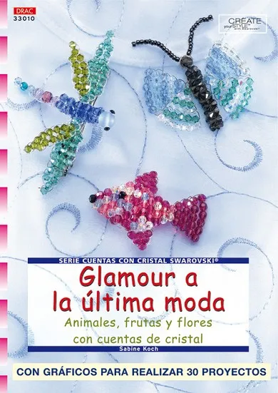 Serie Swarovski nº 10. GLAMOUR A LA ÚLTIMA MODA