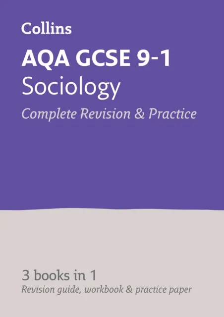 AQA GCSE 9-1 SOCIOLOGY COMPLETE REVISION AND PRACTICE
