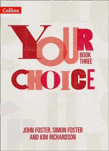 YOUR CHOICE KS3 STUDENT BOOK 3