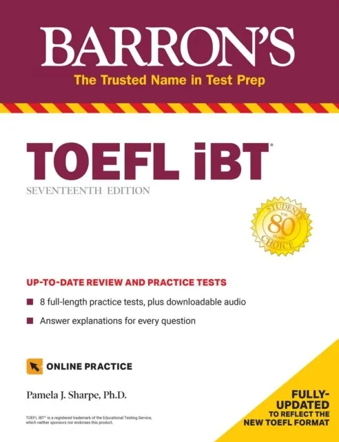 TOEFL IBT: WITH 8 ONLINE PRACTICE TESTS