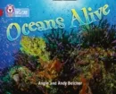 OCEANS ALIVE-NON-FICTION-RUBY - BAND 14