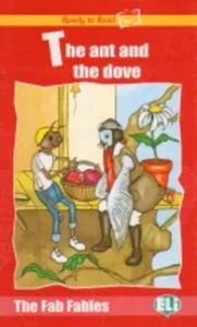 THE ANT AND THE DOVE (LIBRO + AUDIO)