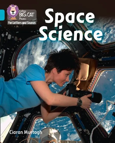 SPACE SCIENCE (SET 1)-NON-FICTION-TURQUOISE - BAND 7