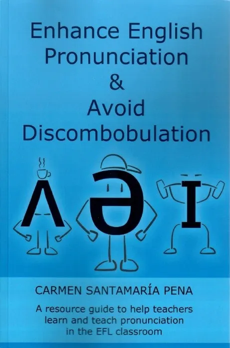ENHANCE ENGLISH PRONUNCIATION & AVOID DISCOMBOBULATION